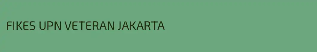 FIKES UPN VETERAN JAKARTA